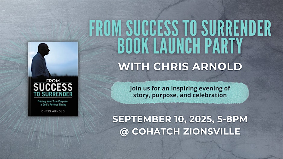 You’re Invited: From Success to Surrender Book Launch Party